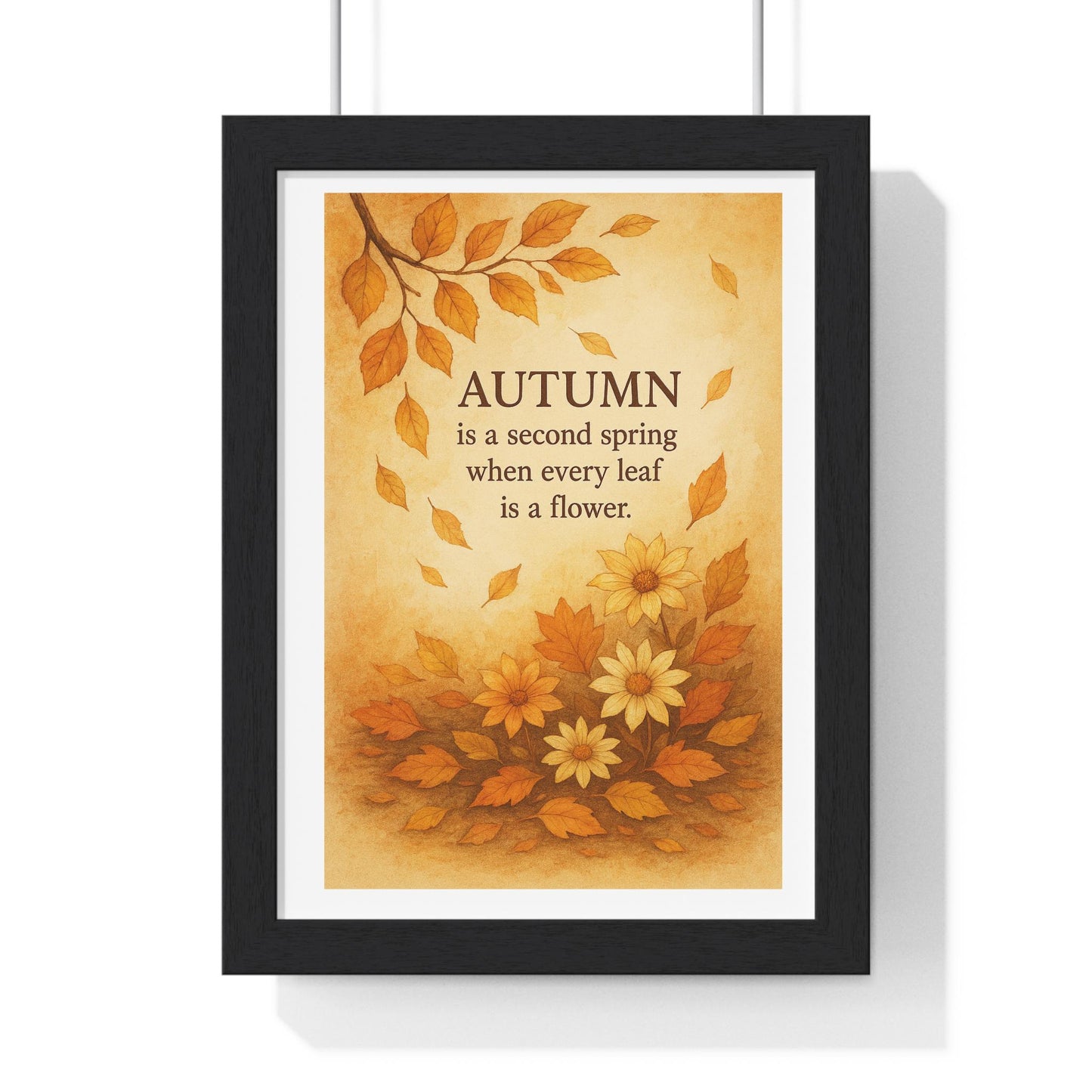 Autumnal Framed Poster, Fall Decor, Seasonal Art, Inspirational Wall Print, Home Office Decor