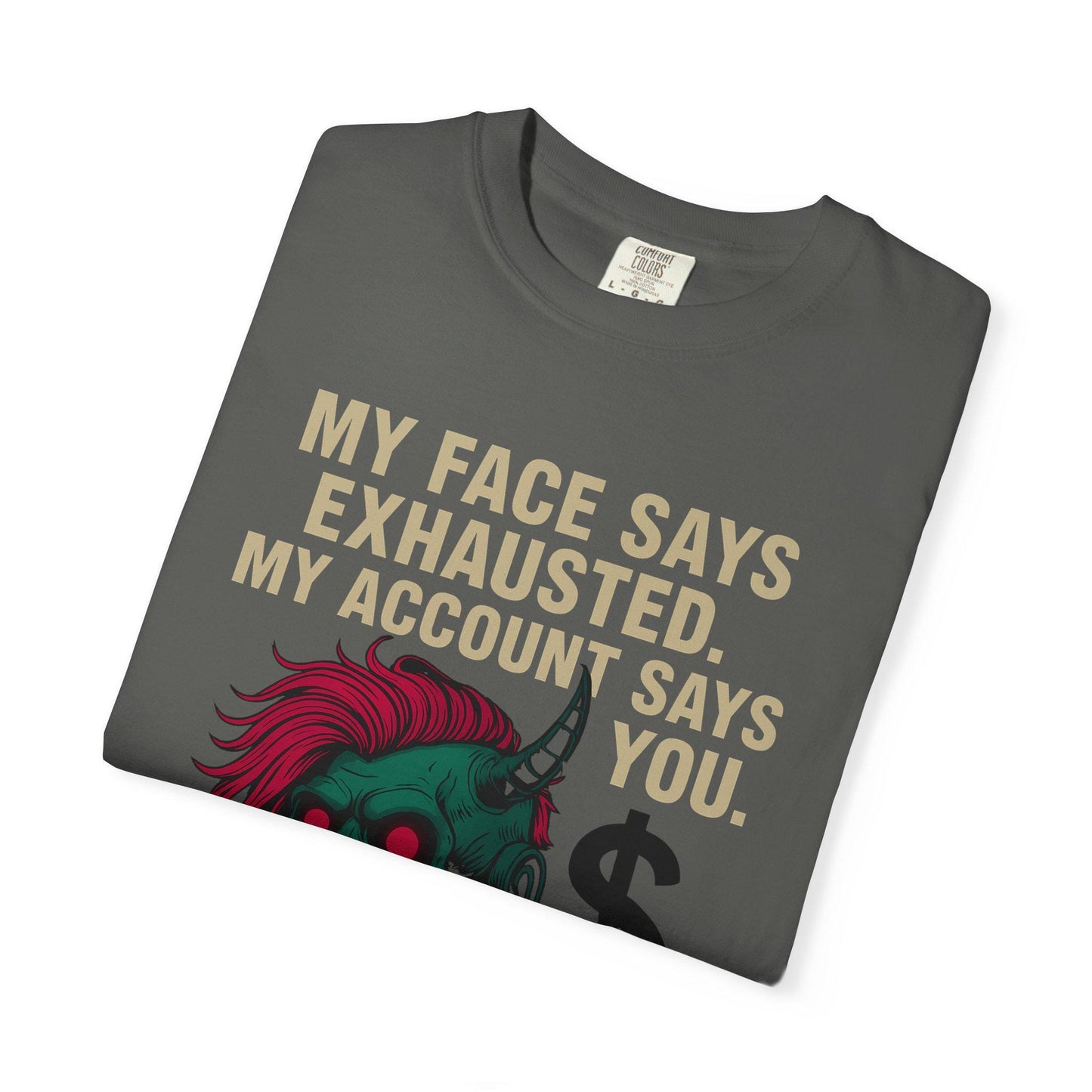 Cyberpunk Hustle Sarcasm T-shirt, Thank You Account, Exhausted Face, Unisex Graphic Tee, Poster Sticker, Masculine Edge, Digital Trophy