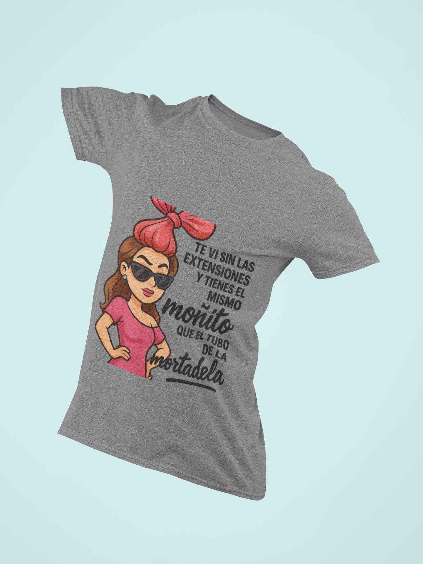 Funny Spanish Quote Shirt, Mortadella Hair Vibes, Latina Sarcastic T-Shirt for Women