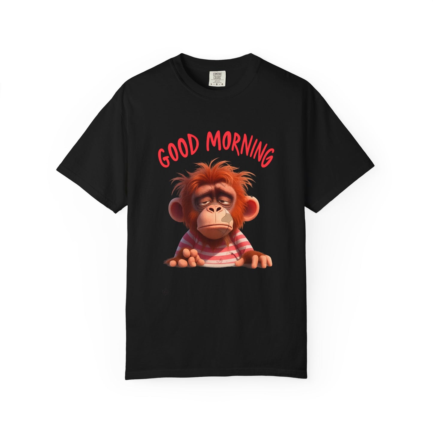 Unisex Garment-Dyed T-shirt with GOOD MORNING Attitude, Streetwear Urban Design, Premium Fabric, Unique Caricature Illustration, Message