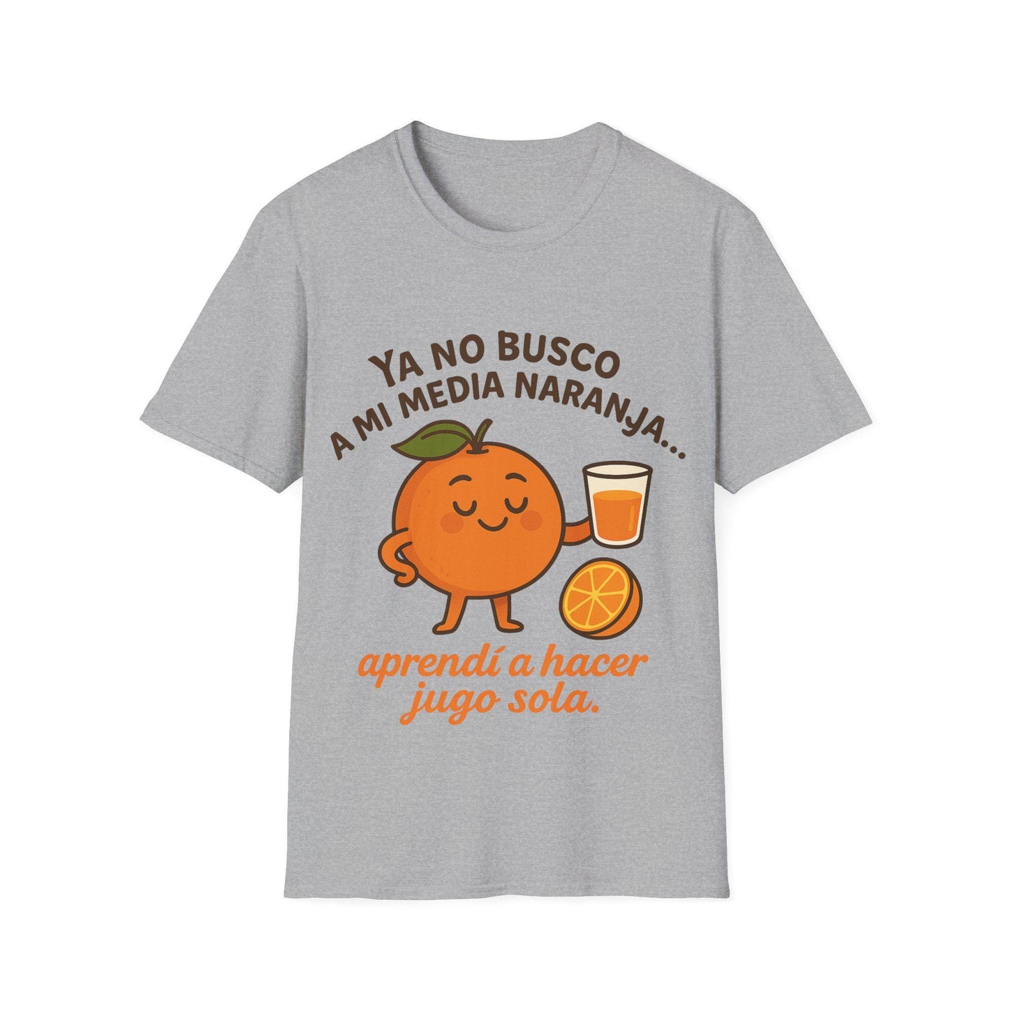 Funny Self-Love Shirt ,No More Soulmate Hunting, Citrus Empowerment Tee