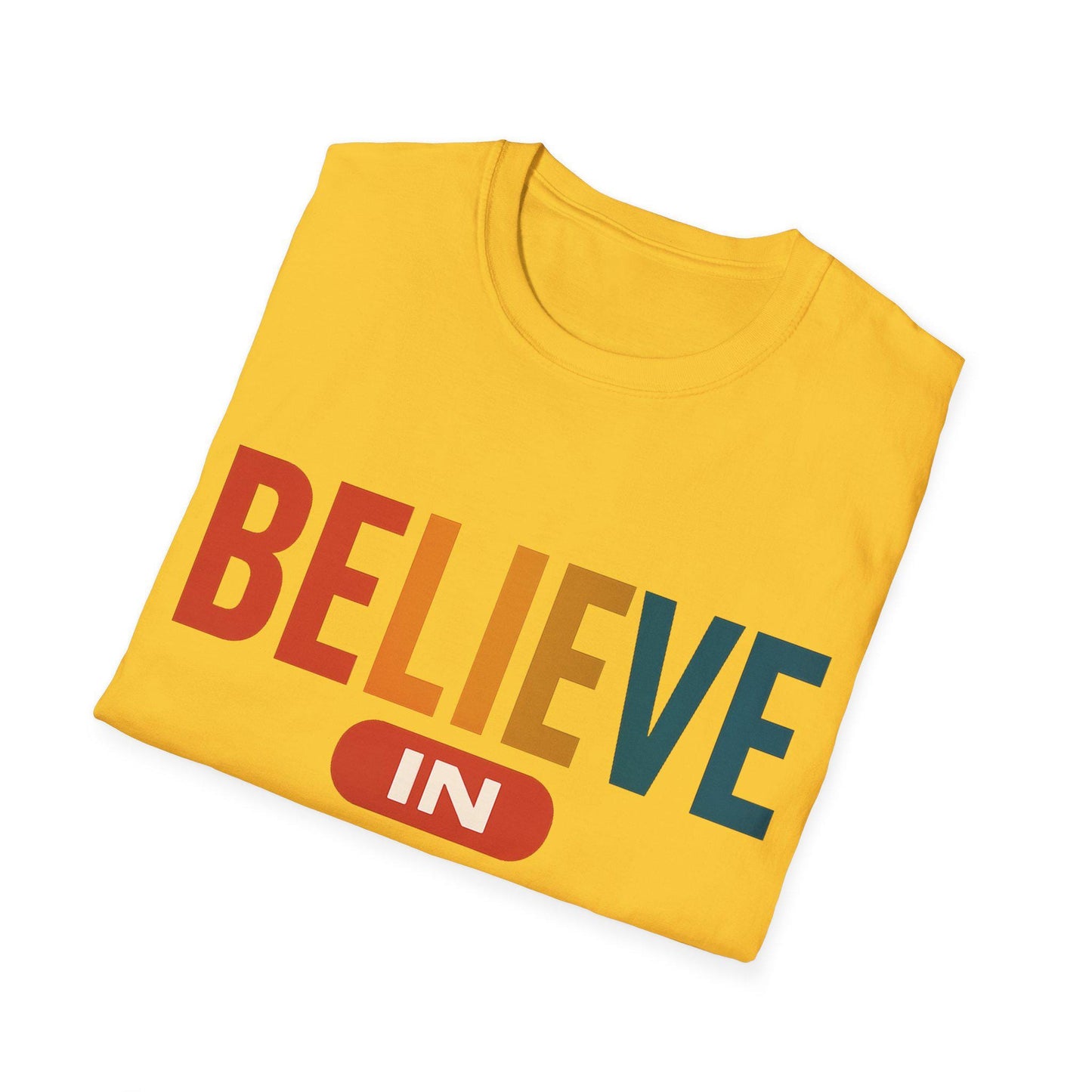 Believe in Yourself Unisex T-Shirt, Empowering Inspirational Tee, Positive Confidence Shirt, Gift for Him Her, Lightweight Breathable Cotton
