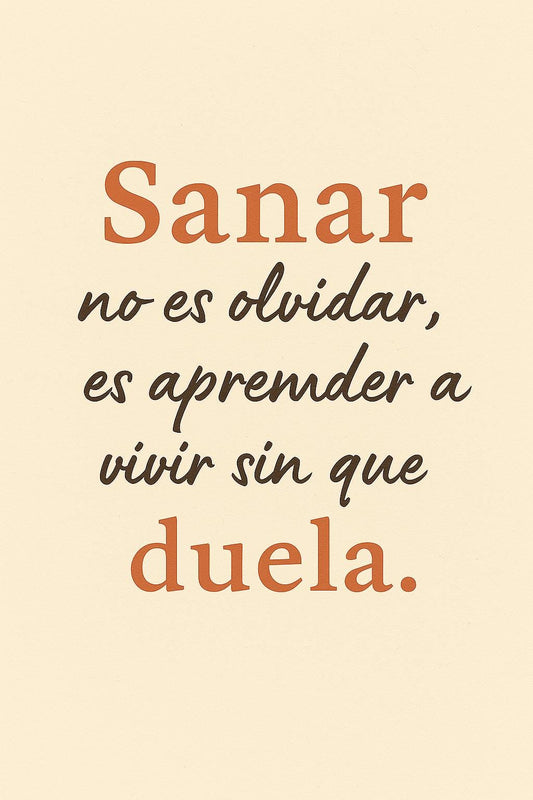 Póster Vintage Retro Sanar no es olvidar Lámina emocional con colores cálidos