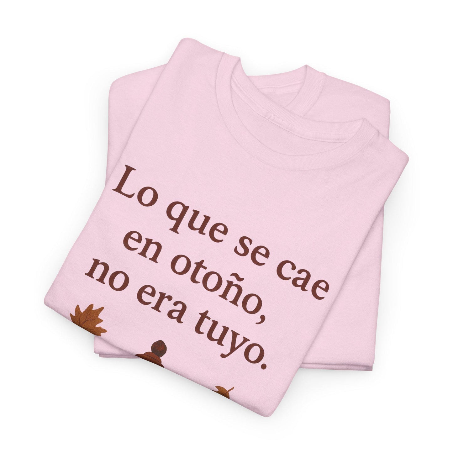 Autumn Vibes Unisex Tee, Fall Leaves Graphic Tee, Growth Reminder Shirt, Seasonal Gift Shirt, Spanish Quote Tee, Sizes S-5XL